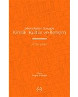 Erken Modern Dünyada Kimlik, Kültür ve İletişim