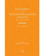 Sosyolojinin ve Tarihsel Materyalizmin Oluşumu