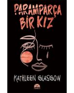 Paramparça Bir Kız