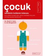 Çocuk Sahibinin Kullanım Kılavuzu