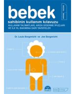 Bebek Sahibinin Kullanım Kılavuzu