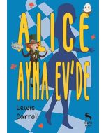Alice Ayna Ev'de