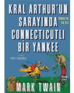 Kral Arthur’un Sarayında Connecticutli Bir Yankee