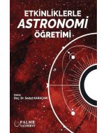 Etkinliklerle Astronomi Öğretimi