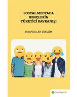Sosyal Medyada Gençlerin Tüketici Davranışı