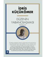 Düzenin Yabancılaşması