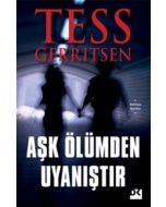 Aşk Ölümden Uyanıştır