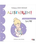 Bebeğimle Okuyorum - Alışıyorum