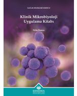 Klinik Mikrobiyoloji Uygulama Kitabı