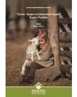 Çevre - İnsan ve Geleneksel Yaşam: Seçme Öyküler
