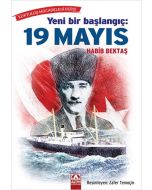 Yeni Bir Başlangıç: 19 Mayıs
