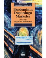 Pandeminin Düşürdüğü Maskeler