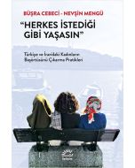 Herkes İstediği Gibi Yaşasın