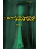 Modernizm Kavramı ve Türkiye’de Modernist Sanatın Doğuşu