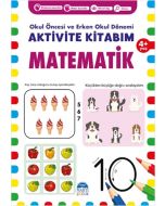 Aktivite Kitabım - Matematik 4+ Yaş