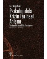 Psikolojideki Krizin Tarihsel Anlamı
