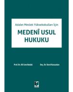 Adalet Meslek Yüksekokulları İçin Medeni Usul Hukuku
