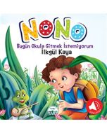 Nono 2 - Bugün Okula Gitmek İstemiyorum