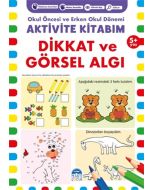 Dikkat ve Görsel Algı 5+ Yaş