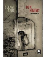 Ben Kimim?
