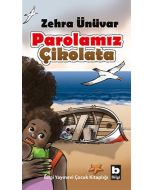 Parolamız Çikolata