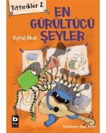 Tittirikler 2 - En Gürültücü Şeyler