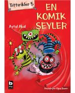 Tittirikler 5 - En Komik Şeyler