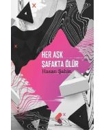 Her Aşk Şafakta Ölür