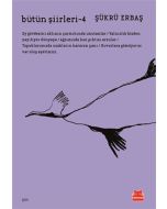 Bütün Şiirleri 4
