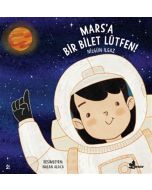 Mars'a Bir Bilet Lütfen!