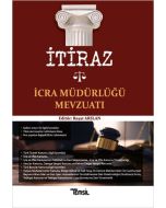 İtiraz İcra Müdürlüğü Mevzuatı