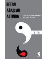 Beton Ağaçlar Altında