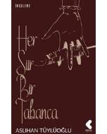 Her Şiir Bir Tabanca
