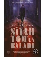 Siyah Tom’un Baladı