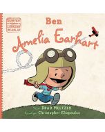 Dünyayı Değiştiren Sıradan İnsanlar - Ben Ameila Earhart