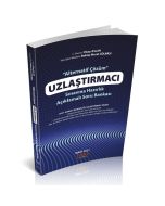 Uzlaştırmacı Sınavına Hazırlık Açıklamalı Soru Bankası