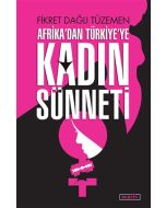 Afrika'dan Türkiye’ye Kadın Sünneti