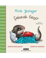 Minik Yediuyur - Çabucak Geçer (Ciltli)
