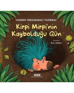 Kirpi Mirpi’nin Kaybolduğu Gün
