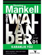 Kurt Wallander 1 - Karanlık Yüz
