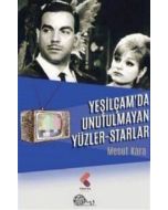 Yeşilçam'da Unutulmayan Yüzler - Starlar