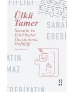 Sanatın ve Edebiyatın Dayanılmaz Hafifliği