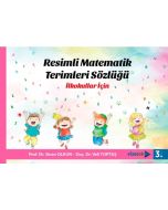 İlkokullar İçin Resimli Matematik Terimleri Sözlüğü