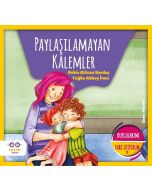 Duygularımı Fark Ediyorum 5 - Paylaşılamayan Kalemler