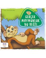 Gerçek Maymunluk Bu Değil