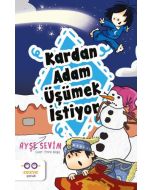 Kardan Adam Üşümek İstiyor