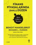 Finans Piyasalarında (Saklı) Düzen - Risk, Çöküş ve Kazanç 