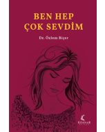 Ben Hep Çok Sevdim