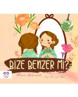 Küçük Merve’nin Büyük Soruları 2 - Bize Benzer mi ?