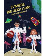 Evimizde Bir Uzaylı Var